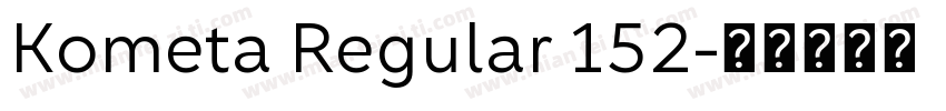 Kometa Regular 152字体转换